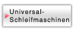 Universal-Schleifmaschinen