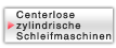 Centerlose zylindrische Schleifmaschinen